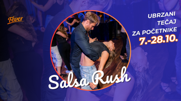 SALSA RUSH – ubrzani tečaj salse za početnike od 7.10. do 28.10.